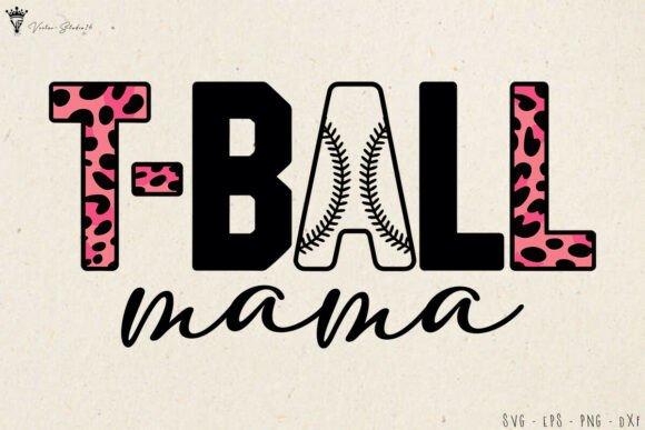 Leopard T Ball Mama SVG: Bold Graphics & Illustrations