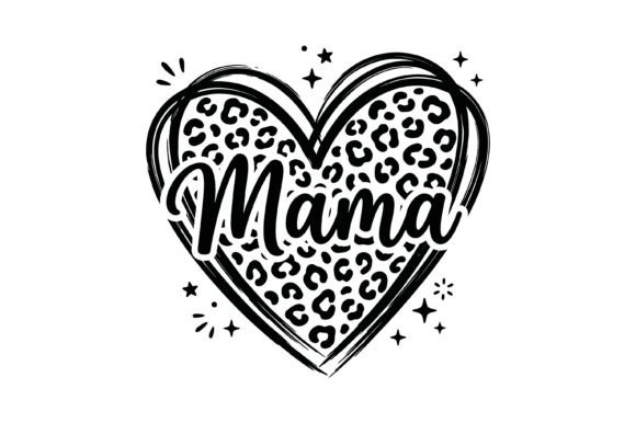 Mama Leopard Heart SVG: Graphics for T-Shirt Designs