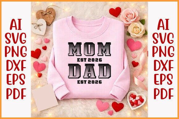 Mom Est 2026 Dad Est 2026: A Designer's Review