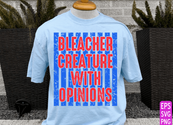 Mom's Bleacher Creature: Fun Graphics for T-Shirt Designs