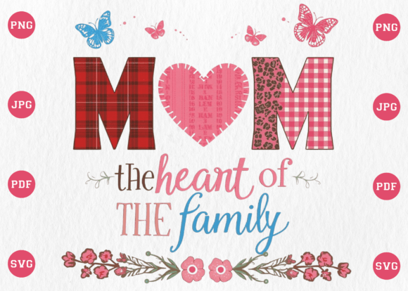 Mother's Day Mom the Heart of the Family: A Designer's Review