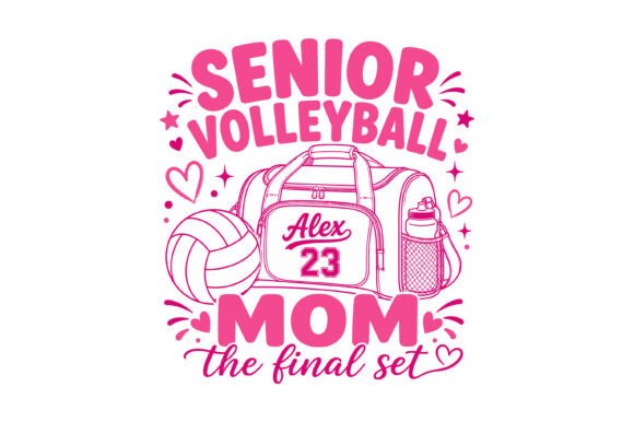 Senior Volleyball Mom Design: Graphics for T-Shirt Designs